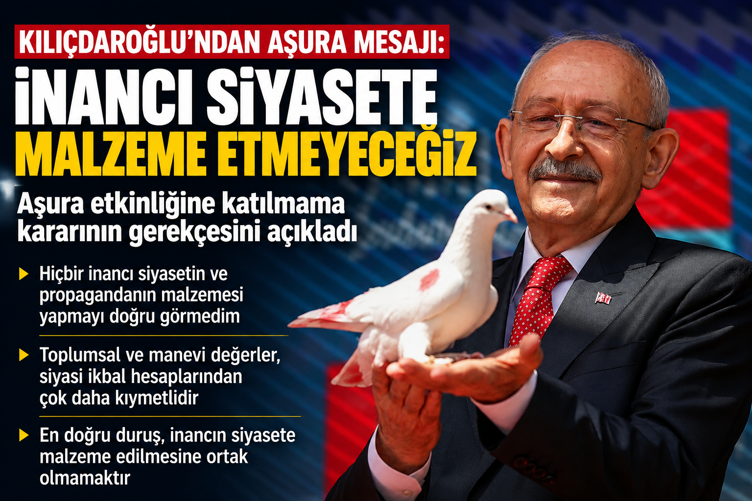 Kılıçdaroğlu'ndan Aşura kararı: 'İnancı Siyasete Malzeme Etmeyeceğiz'