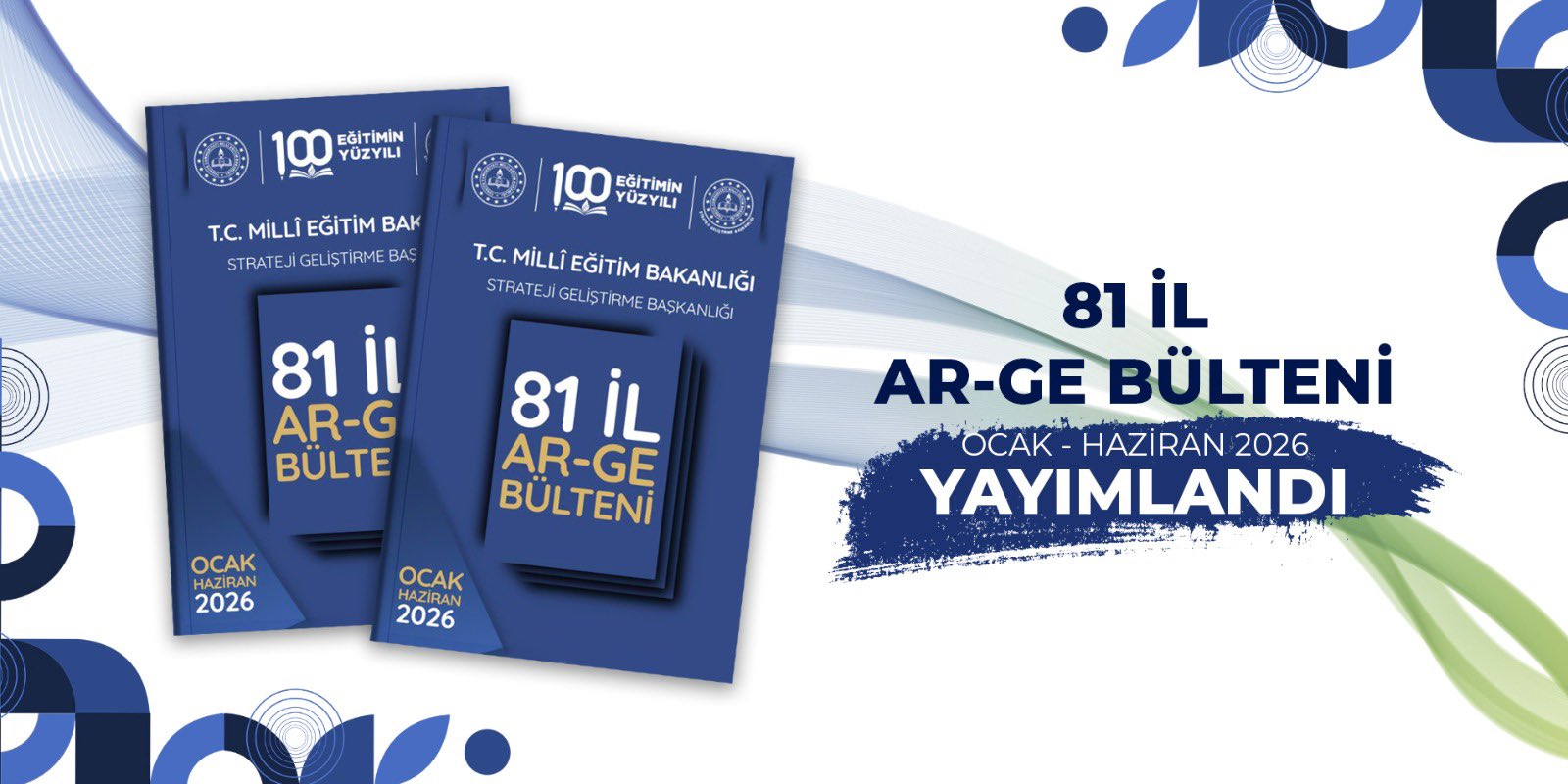 81 İl AR-GE Ocak-Haziran 2026 Bülteni Erişime Açıldı